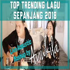 Aviwkila Top Trending Lagu Sepanjang 2018