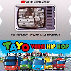 Ecko Show Tayo Versi Hip Hop (Realita Bus Indonasia)