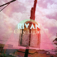 Rivan City Lights