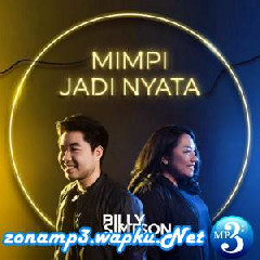Billy Simpson Mimpi Jadi Nyata (Feat. Angel Hoseani)