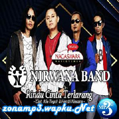Nirwana Band Rindu Cinta Terlarang