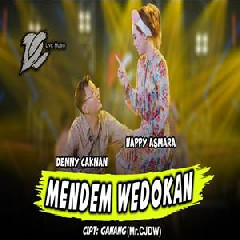 Denny Caknan Mendem Wedokan Feat Happy Asmara DC Musik