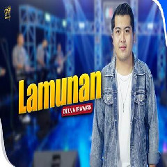 Delva Irawan Lamunan Feat Om Sera
