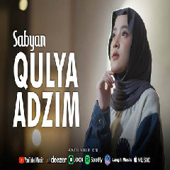 Sabyan Qulya Adzim