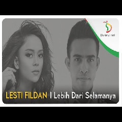 Fildan Lebih Dari Selamanya Feat. Lesty