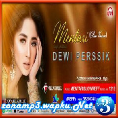Dewi Perssik Mentari (Sad Version)
