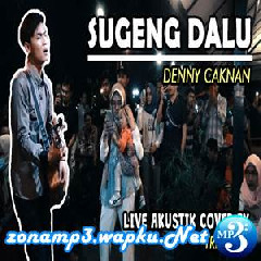 Tri Suaka Sugeng Dalu - Denny Caknan (Live Cover)