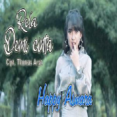 Happy Asmara Rela Demi Cinta (Remix Version)