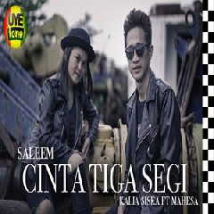 Kalia Siska Cinta Tiga Segi Ft. Mahesa (Cover Reggae Version)