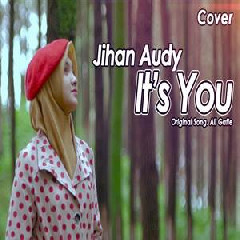Jihan Audy Its You (Cover)