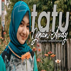 Jihan Audy Tatu (Cover)