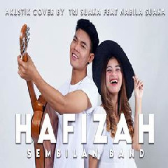 Tri Suaka Hafidzah - Sembilan (Akustik Cover Feat Nabila Suaka)