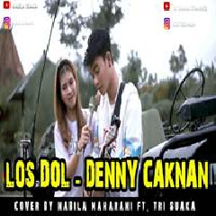 Nabila Maharani Los Dol - Denny Caknan (Cover Ft. Tri Suaka)