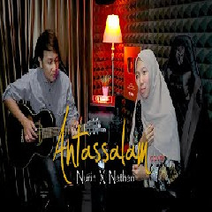 Nathan Fingerstyle Antassalam feat Nurin (Cover)