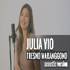 Julia Vio Tresno Waranggono (Acoustic Version)