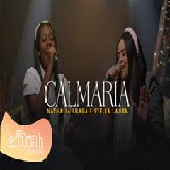 Nathália Braga Calmaria Feat Stella Laura